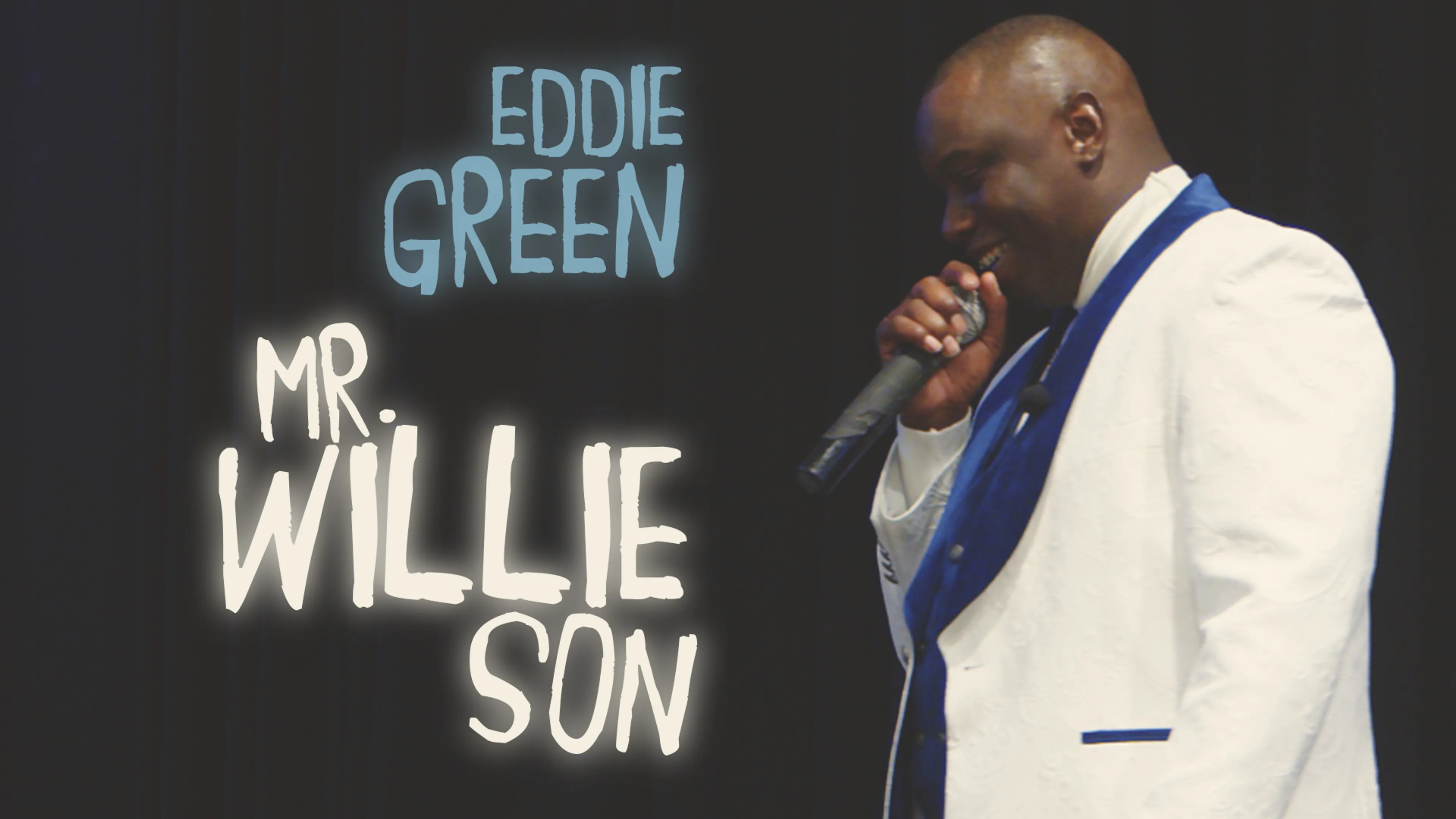 Eddie Green: Mr. Willie Son poster